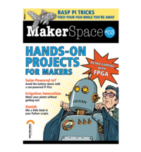 47_SI: MakerSpace #03 » Linux Magazine